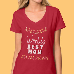 T-shirt Red World`s Best Mom Flowers Floral Mother`s Day