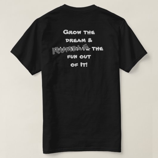 T-SHIRT RÉDUIRE LE RÊVE (Design dos)