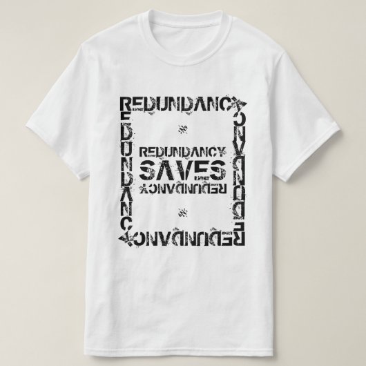 T-shirt Redundancy nerdy blague v2 (Design devant)