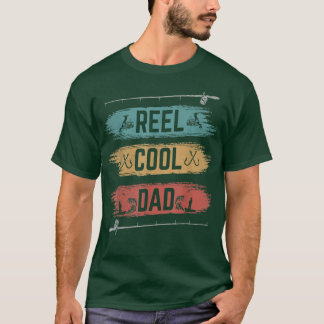 T-shirt Reel Cool Papa Pêcheur papa Fête des pères papa