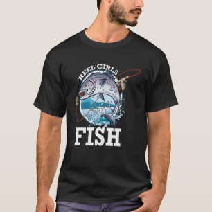 T-shirt Reel Girls Poisson Basse Pêche Drôle Pêcheuse Pêch