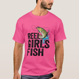 T-shirt Reel Girls Poisson Basse Pêche Drôle Pêcheuse Pêch