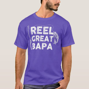 T-shirt Reel Great Bapa Fishing Daddy ou Fisherman Grandpa