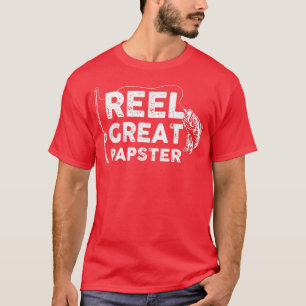 T-shirt Reel Great Papster Fishing Daddy ou Fisherman Gran