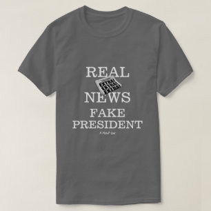 T-shirt Réelle Actualités Faux Président - Une Chemise Mis