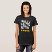 T-shirt Réf. Réf. Référé Adjoint Le Plus Grand Arbitre Du  (Devant entier)