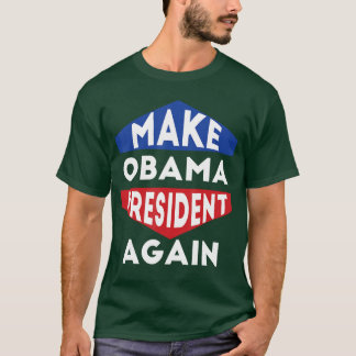 T-shirt Refaire Obama Encore Pro Barack Anti USA