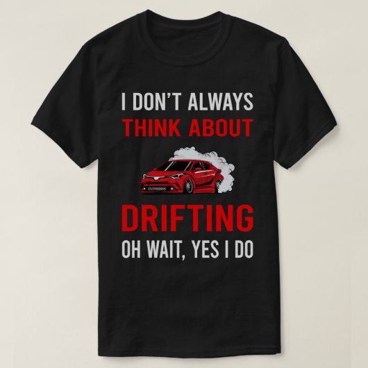 T-shirt Réfléchissez à la dérive (Design devant)