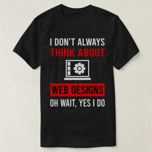 T-shirt Réfléchissez aux conceptions de concepteurs Web De (Design devant)