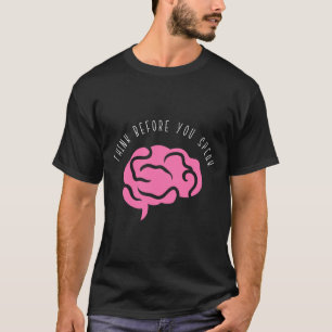 T-shirt Réfléchissez avant de parler de l'art moderne colo