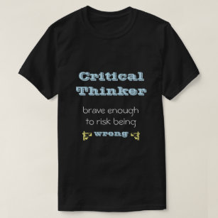 T-shirt Réflexion critique
