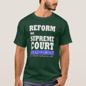 T-shirt Réforme de la Cour suprême (Devant)