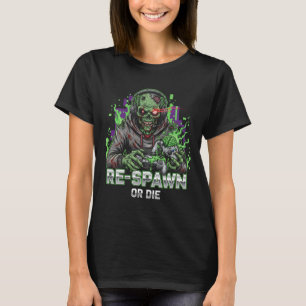 T-shirt Refrayer Ou Mourir Funny Joueur Zombie Chemise C