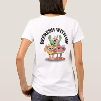 T-shirt Refresh With Us
