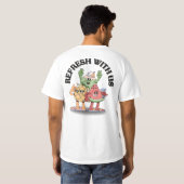 T-shirt Refresh With Us (Dos entier)