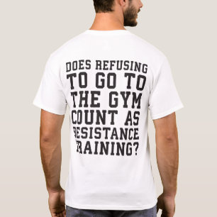 T-shirt Refus De Gymnastique, Compte Comme Formation De Ré