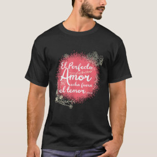 T-shirt Regalo Cristiano En Espanol Juan 4 18 Espagnol Chr