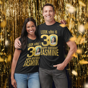 T-shirt regard d'anniversaire 30 ans 30 photo et nom or pe
