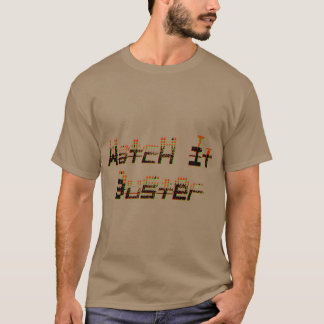 T-shirt Regarde-le Buster Cadeau chemise ami
