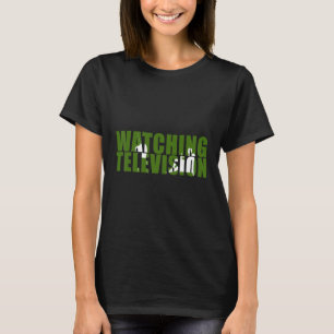 T-shirt Regarder La Télévision Ombragée En Un Mot
