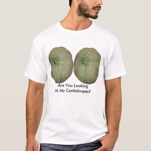 T-shirt Regardes-Tu Mes Cantaloupes ? (Devant)