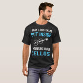 T-shirt Regardez Calme Cello Cellist (Devant entier)