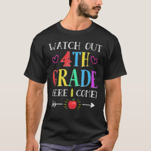 T-shirt Regardez la 4e année ici Je viens drôle Retour à S