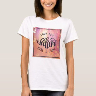 T-shirt Regardez le week-end ici que je viens