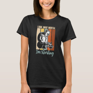 T-shirt Regardez loin Mortal im Working Welding