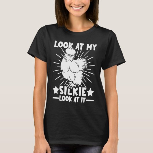 T-shirt Regardez mes Silkies Silky Chicken & Silkie Chicke (Devant)