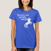 T-SHIRT REGARDEZ-MOI NEIGH NEIGH (Devant)