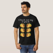 T-shirt regardez mon six pack taco (Devant entier)