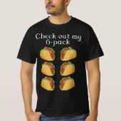 T-shirt regardez mon six pack taco (Devant)