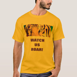 T-SHIRT REGARDEZ-NOUS ROAR !