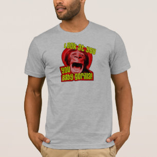 T-shirt Regardez-vous, vous gorille de bébé !