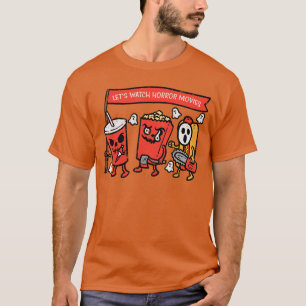 T-shirt Regardons des films d'horreur Drôle d'Halloween Ho