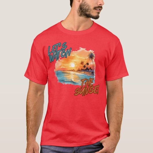 T-shirt Regardons le coucher de soleil rétro (Devant)