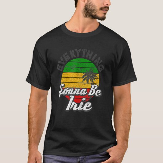 T-shirt Reggae Music Tout Irie Rasta Rastafari Jamai (Devant)
