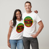 T-shirt Reggae Music with positive sayings (Unisexe)