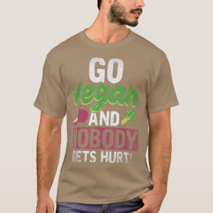 T-shirt Régime à base de plantes Allez végan et personne n