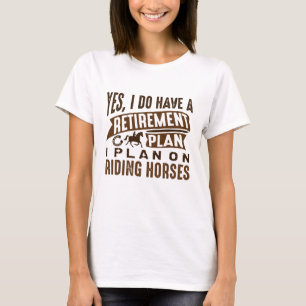 T-shirt Régime de retraite Chevaux
