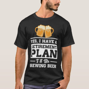 T-shirt Régime de retraite de bière de brassage