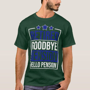 T-shirt Régime De Retraite Funny Pension Cop Police Retrai