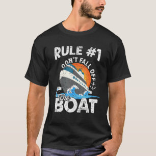 T-shirt Règle 1 Ne tombez pas de la croisière en bateau