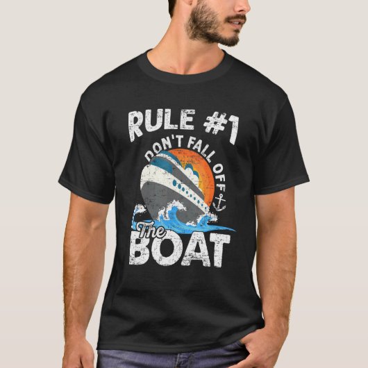 T-shirt Règle 1 Ne tombez pas de la croisière en bateau (Devant)