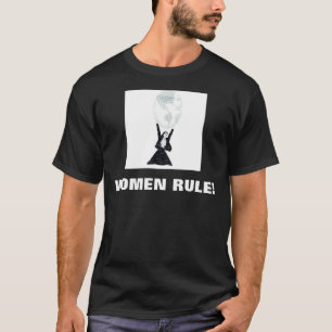 T-SHIRT RÈGLE DE FEMMES !