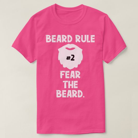 T-shirt Règle de la barbe 2 Craindre la barbe (Design devant)