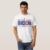 T-shirt Régler pour Biden 2020 (Devant entier)