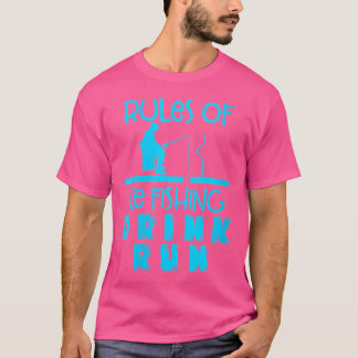 T-shirt Règles de pêche sur glace Boire Course Pêcheur sur