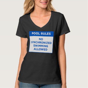 T-shirt Règles de piscine non Piscine synchronisée Autoris